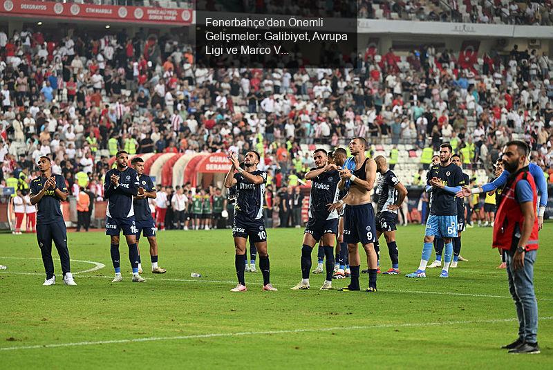 Fenerbahçe'den Önemli Gelişmeler: Galibiyet, Avrupa Ligi ve Marco Verratti İddiaları