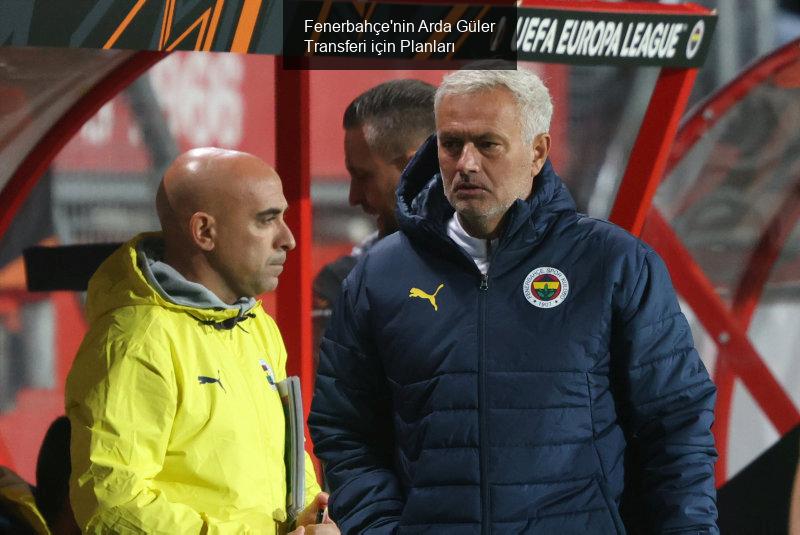 Fenerbahçe'de Arda Güler İhtimali: Mourinho'nun Planları