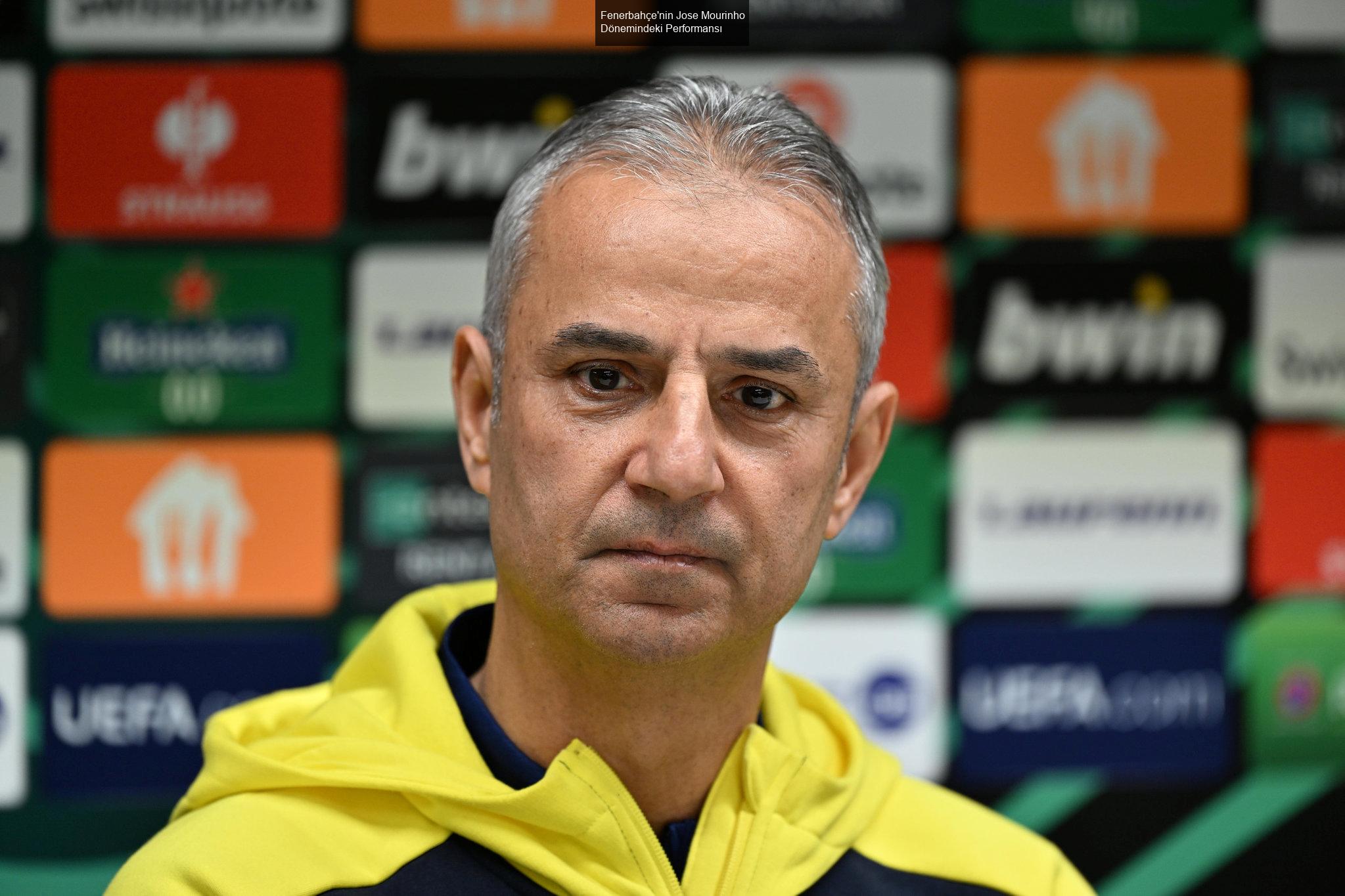 Fenerbahçe'nin Jose Mourinho Dönemindeki Performansı