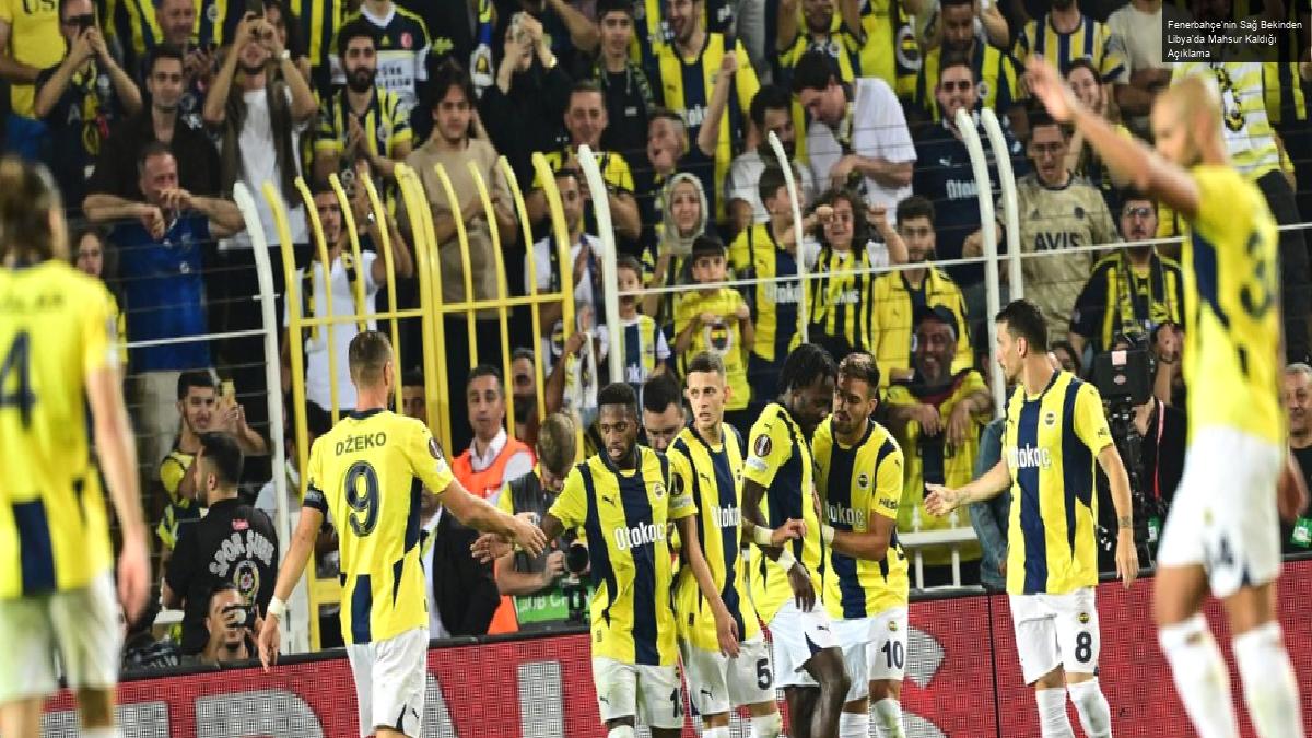 Fenerbahçe’nin Sağ Bekinden Libya’da Mahsur Kaldığı Açıklama