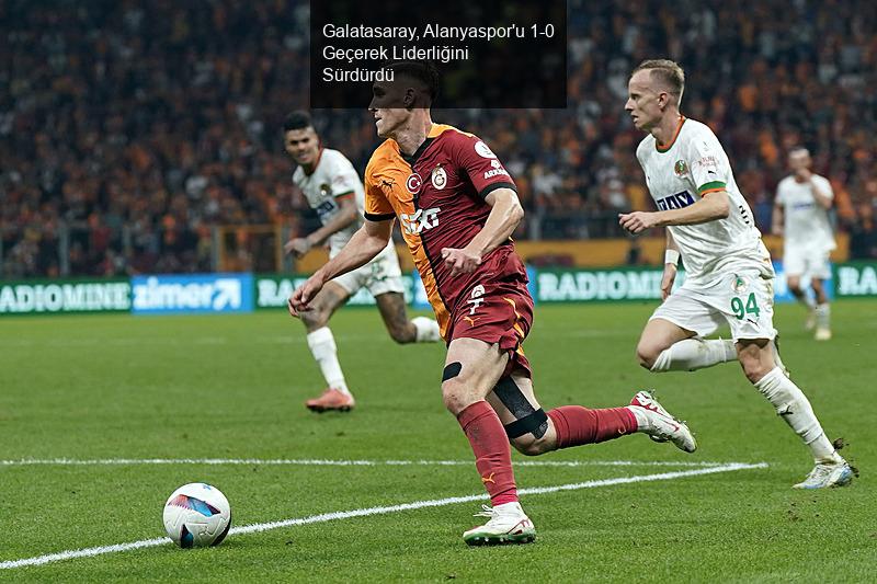 Galatasaray, Alanyaspor'u 1-0 Geçerek Liderliğini Sürdürdü