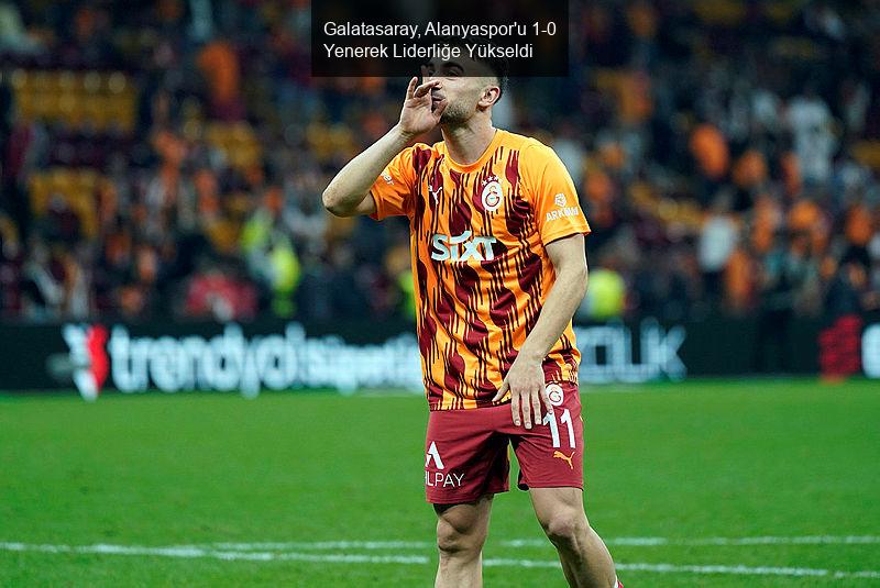 Galatasaray, Alanyaspor'u 1-0 Yenerek Liderliğe Yükseldi