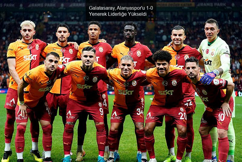 Galatasaray, Alanyaspor'u 1-0 Yenerek Liderliğe Yükseldi