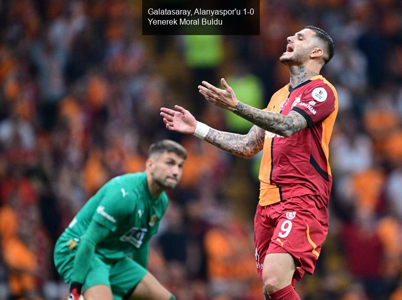 Galatasaray, Alanyaspor'u 1-0 Yenerek Moral Buldu