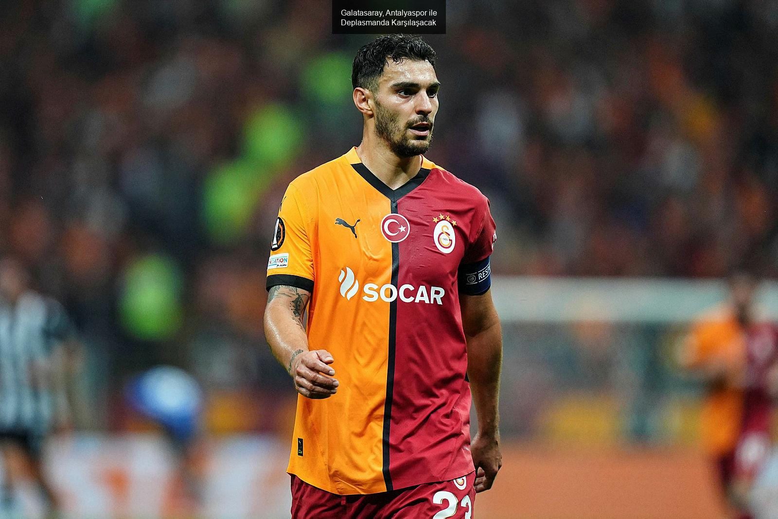 Galatasaray, Antalyaspor ile Deplasmanda Karşılaşacak