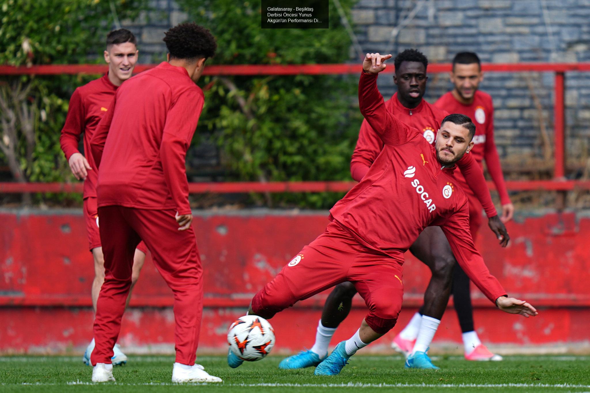 Galatasaray - Beşiktaş Derbisi Öncesi Yunus Akgün'ün Performansı Dikkat Çekiyor