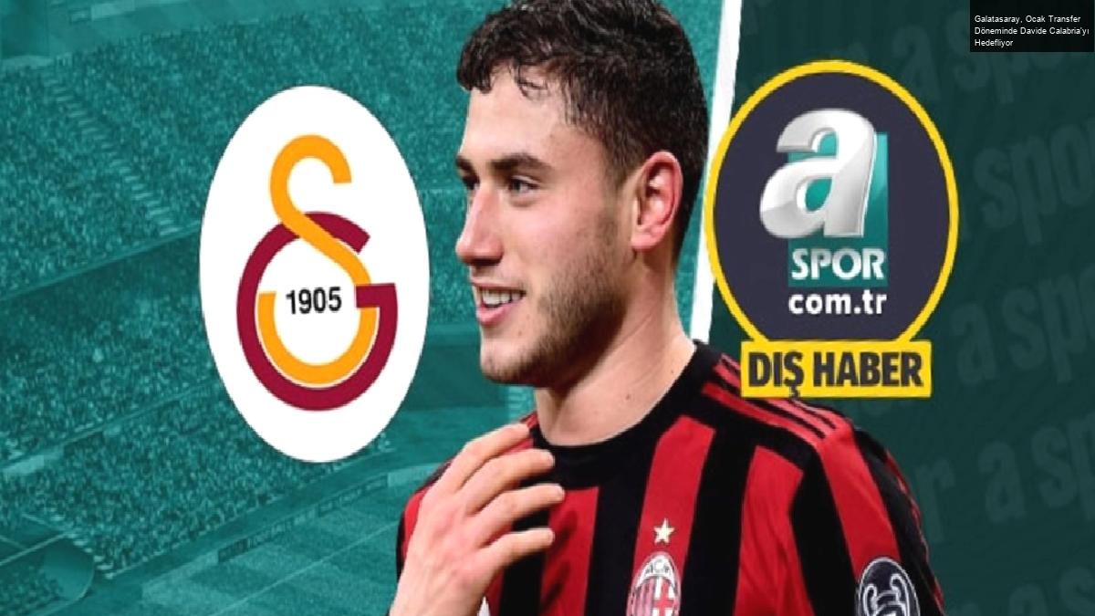 Galatasaray, Ocak Transfer Döneminde Davide Calabria’yı Hedefliyor