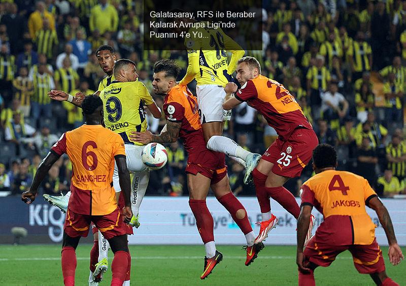 Galatasaray, RFS ile Beraber Kalarak Avrupa Ligi'nde Puanını 4'e Yükseltti