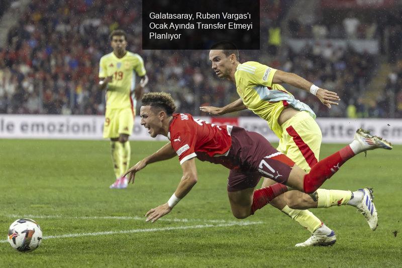 Galatasaray, Ruben Vargas'ı Ocak Ayında Transfer Etmeyi Planlıyor