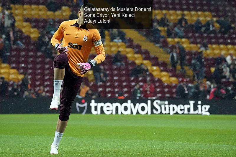 Galatasaray'da Muslera Dönemi Sona Eriyor, Yeni Kaleci Adayı Lafont