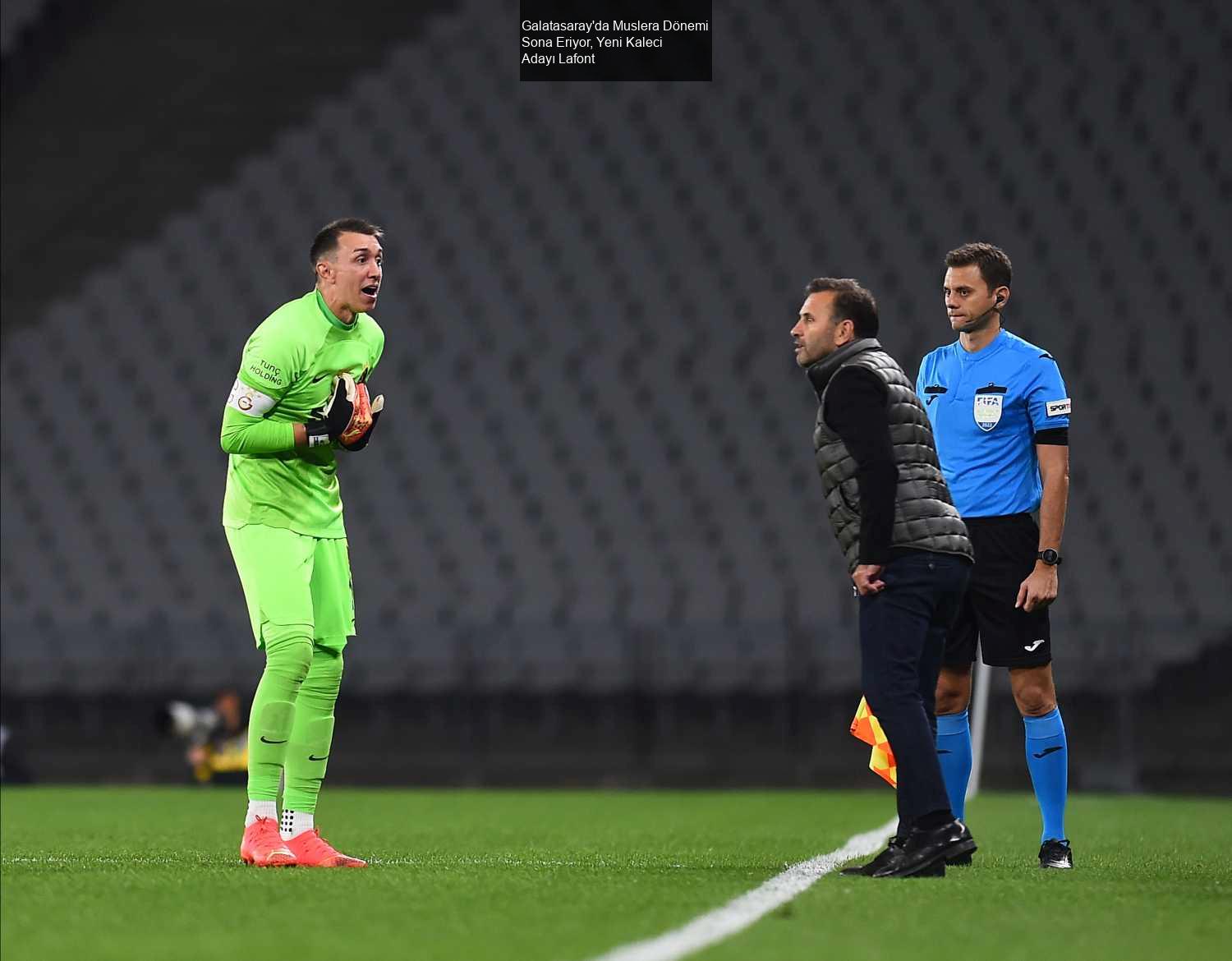 Galatasaray'da Muslera Dönemi Sona Eriyor, Yeni Kaleci Adayı Lafont