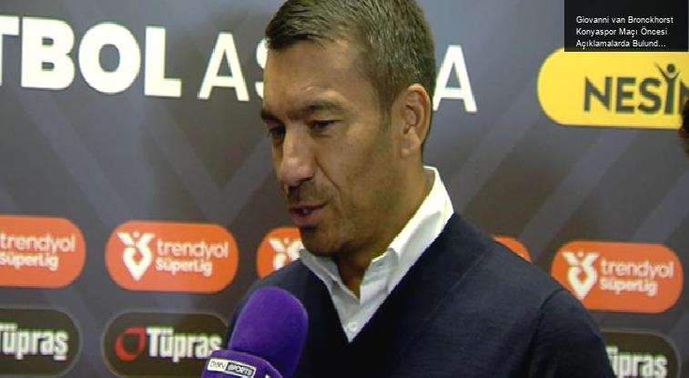 Giovanni van Bronckhorst Konyaspor Maçı Öncesi Açıklamalarda Bulundu