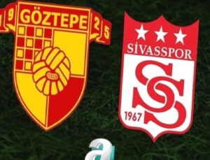 Göztepe – Sivasspor Maçı: Canlı Yayın ve Kadrolar