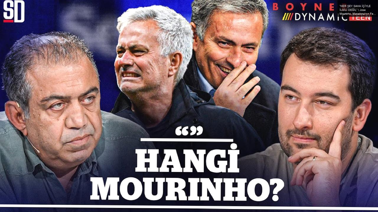 “HER ŞEY SAHA İÇİYLE İLGİLİ DEĞİL” | Jose Mourinho, Maradona’nın Ferrarisi, Golden Boy 2024