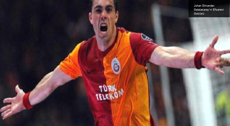 Johan Elmander: Galatasaray’ın Efsanevi Golcüsü