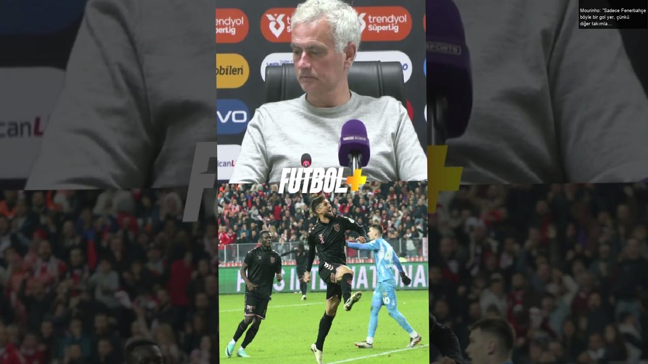 Mourinho: “Sadece Fenerbahçe böyle bir gol yer, çünkü diğer takımlara böyle bir gol verilmez.”