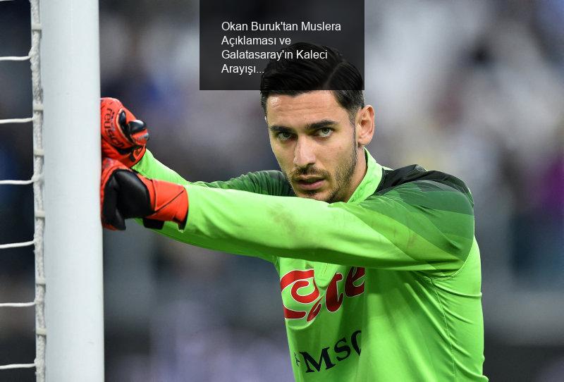 Okan Buruk'tan Muslera Açıklaması ve Galatasaray'ın Kaleci Arayışı