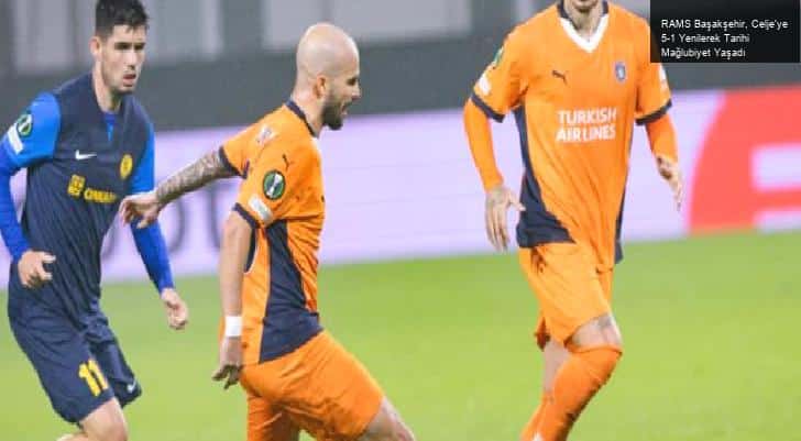 RAMS Başakşehir, Celje’ye 5-1 Yenilerek Tarihi Mağlubiyet Yaşadı