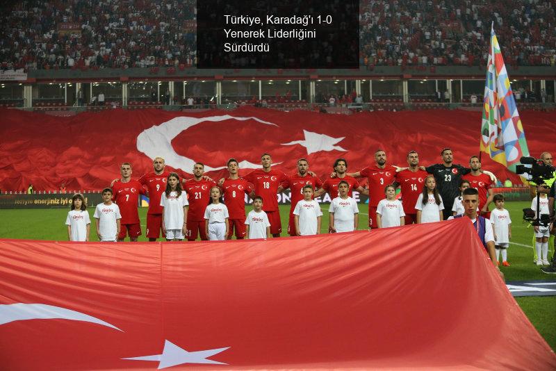 Türkiye, Karadağ'ı 1-0 Mağlup Etti!