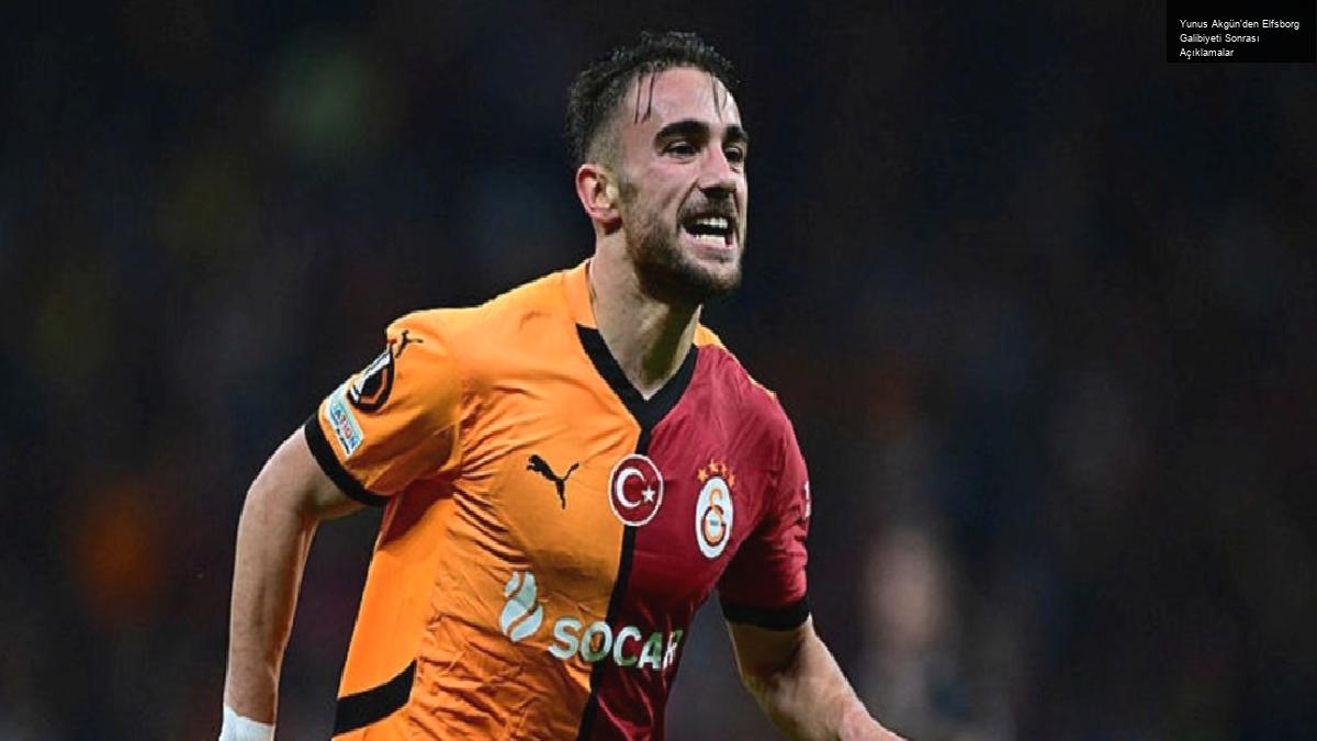 Yunus Akgün’den Elfsborg Galibiyeti Sonrası Açıklamalar