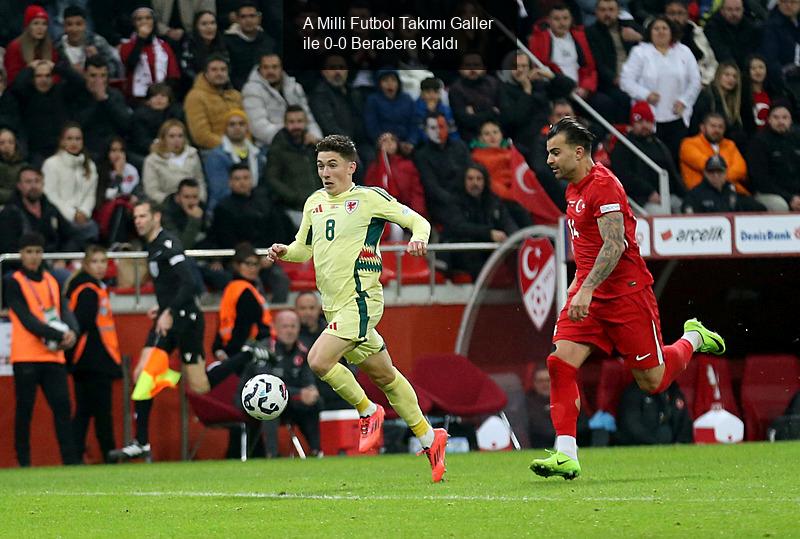 A Milli Futbol Takımı Galler ile 0-0 Berabere Kaldı