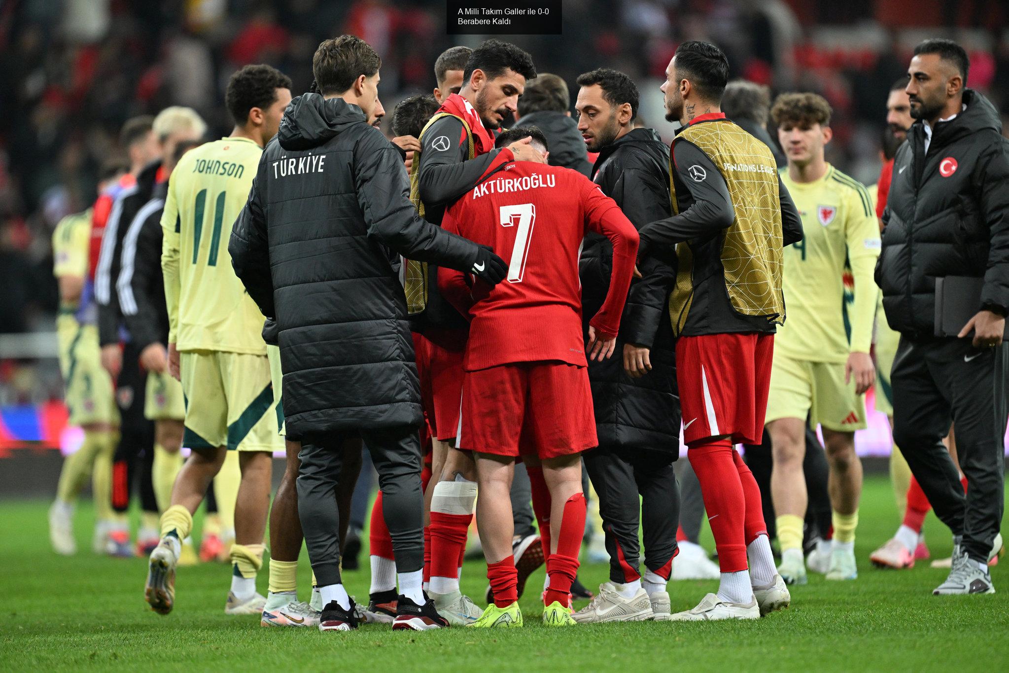 A Milli Takım Galler ile 0-0 Berabere Kaldı