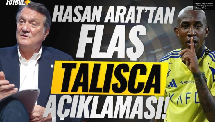 Beşiktaş Başkanı Hasan Arat’tan flaş açıklamalar! | Talisca & Yapı & Adaylık | MOBİLE ÖZEL