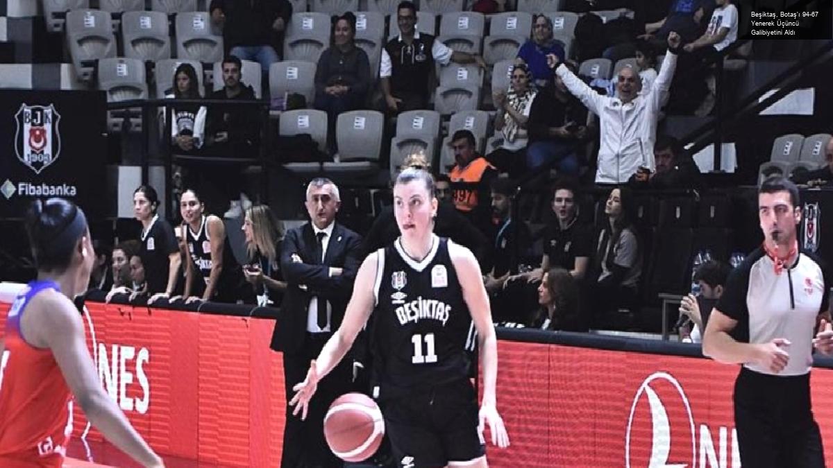 Beşiktaş, Botaş’ı 94-67 Yenerek Üçüncü Galibiyetini Aldı