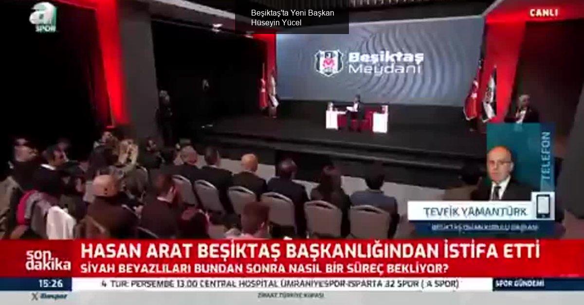 Beşiktaş'ta Yeni Başkan Hüseyin Yücel