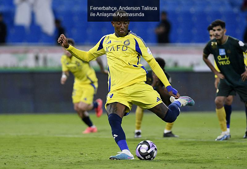 Fenerbahçe, Anderson Talisca ile Anlaşma Aşamasında