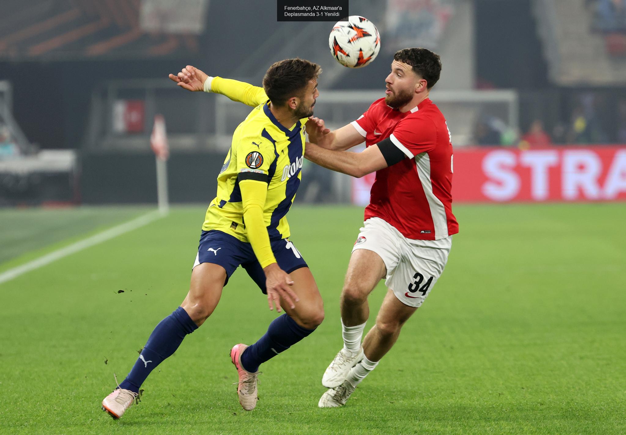 Fenerbahçe, AZ Alkmaar'a Deplasmanda 3-1 Yenildi