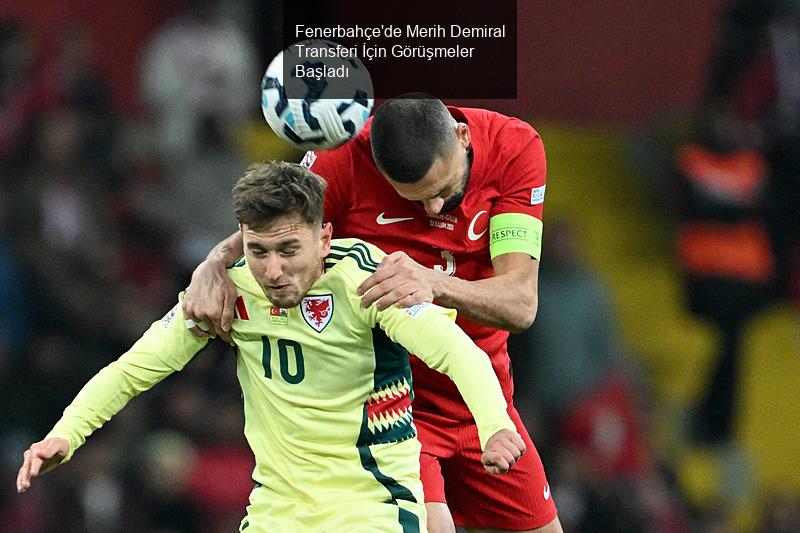 Fenerbahçe'de Merih Demiral Transferi İçin Görüşmeler Başladı