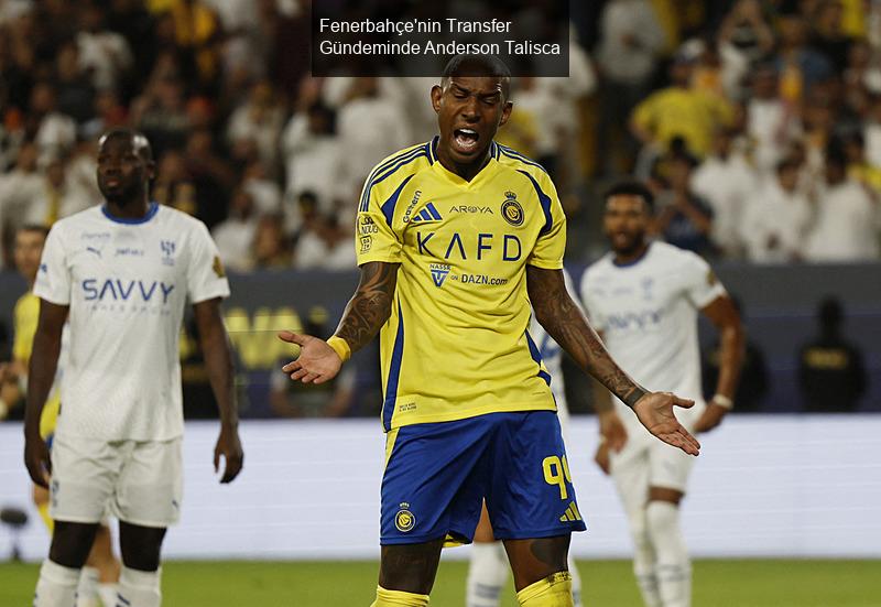 Fenerbahçe'nin Transfer Gündeminde Anderson Talisca