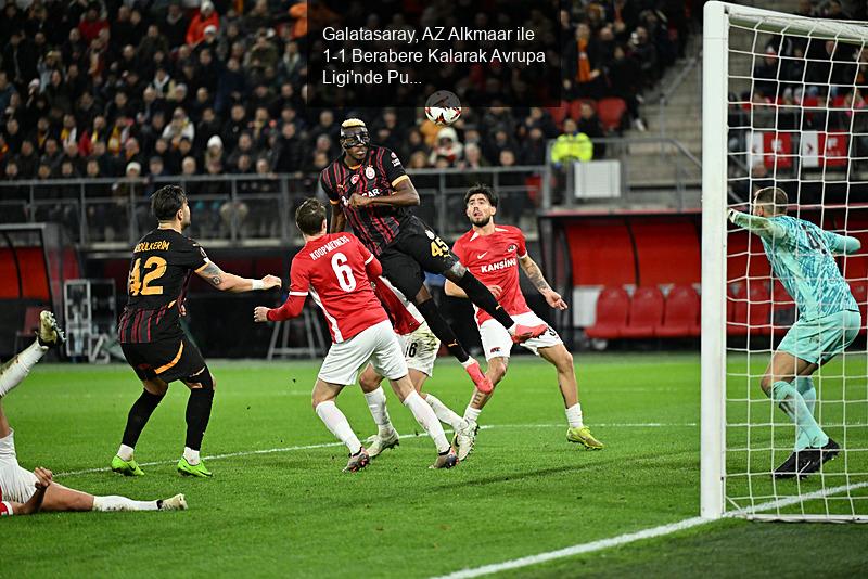 Galatasaray, AZ Alkmaar ile 1-1 Berabere Kalarak Avrupa Ligi'nde Puan Kazandı