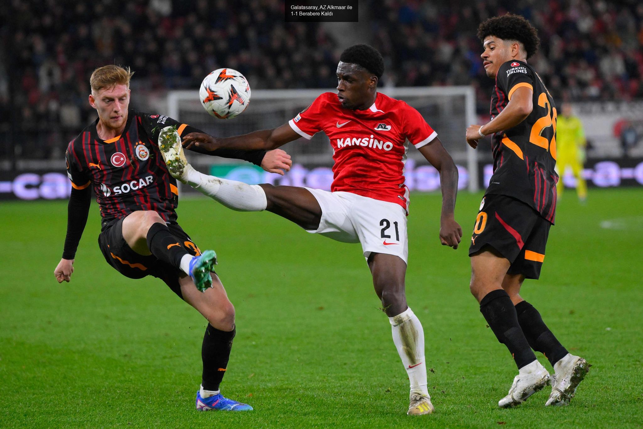 Galatasaray, AZ Alkmaar ile 1-1 Berabere Kaldı