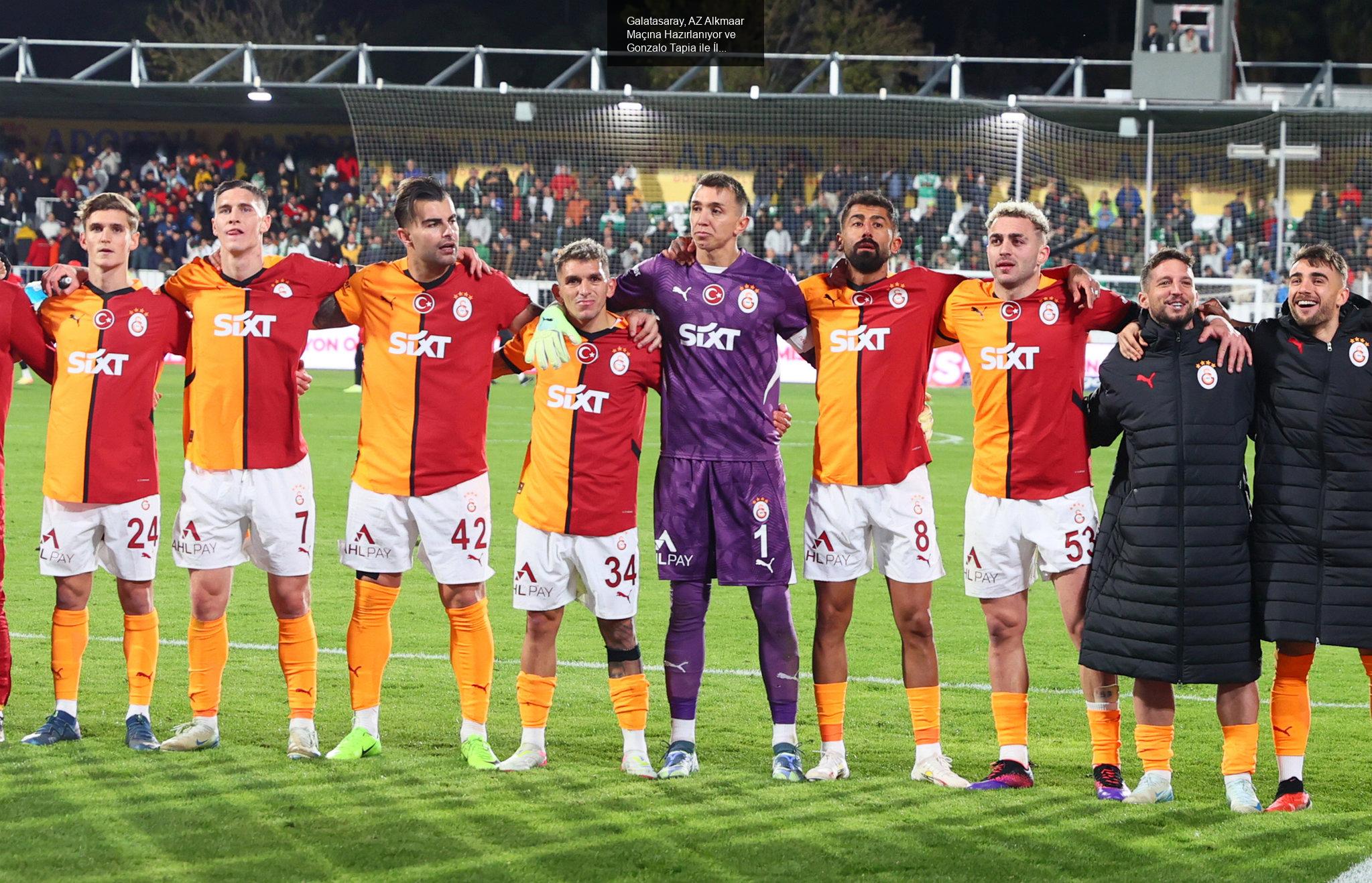 Galatasaray'ın Gözleri UEFA Avrupa Ligi'nde AZ Alkmaar Maçında