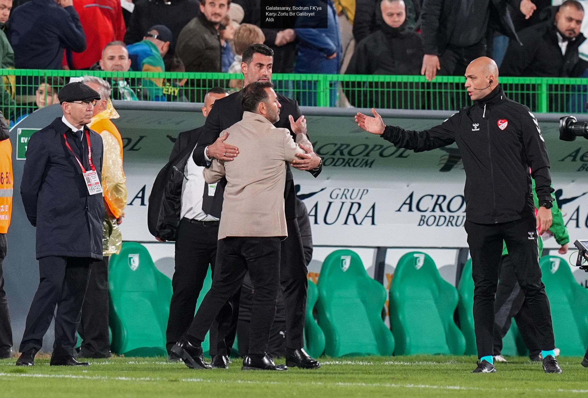 Galatasaray, Bodrum FK'ya Karşı Zorlu Bir Galibiyet Aldı