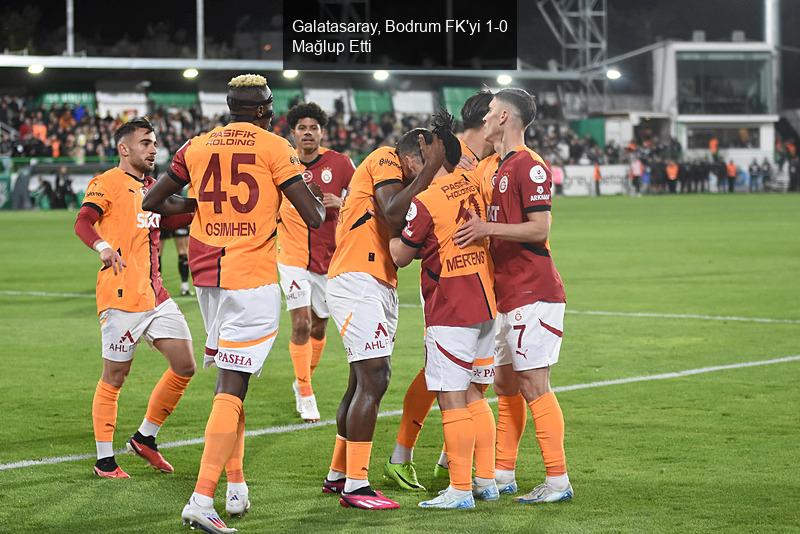 Galatasaray Bodrum FK'ya Konuk Oldu