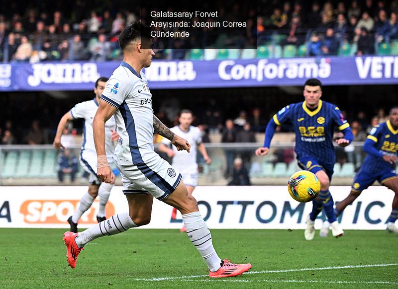 Galatasaray Forvet Arayışında: Joaquin Correa Gündemde