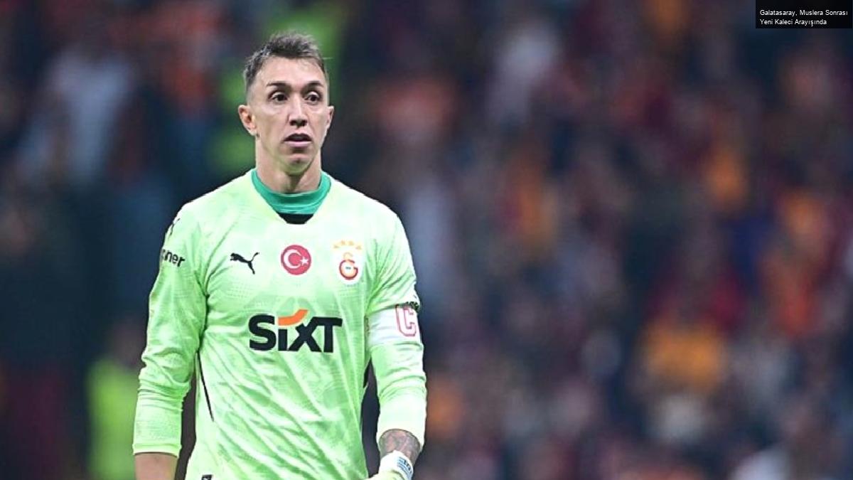 Galatasaray, Muslera Sonrası Yeni Kaleci Arayışında