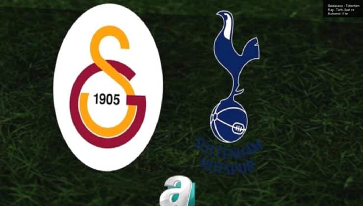 Galatasaray – Tottenham Maçı: Tarih, Saat ve Muhtemel 11’ler