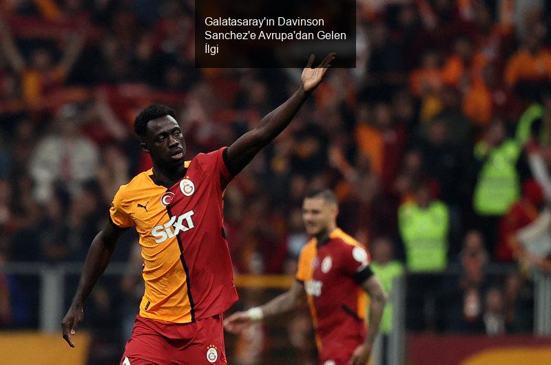 Galatasaray'ın Davinson Sanchez'e Avrupa'dan Gelen İlgi