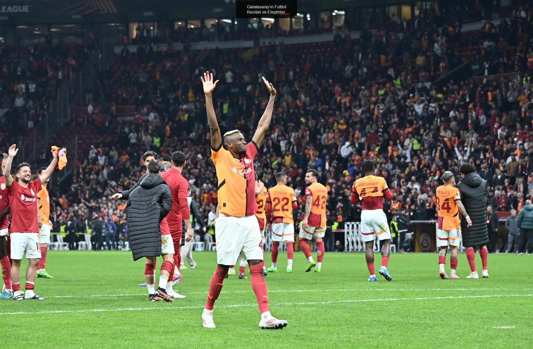 Galatasaray'ın Futbol Resitali ve Eleştiriler