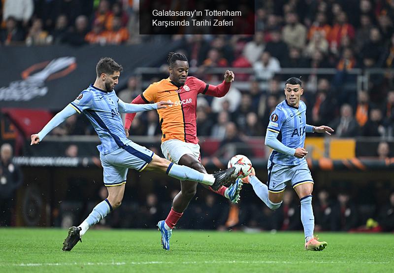 Galatasaray'ın Tottenham Karşısında Tarihi Zaferi