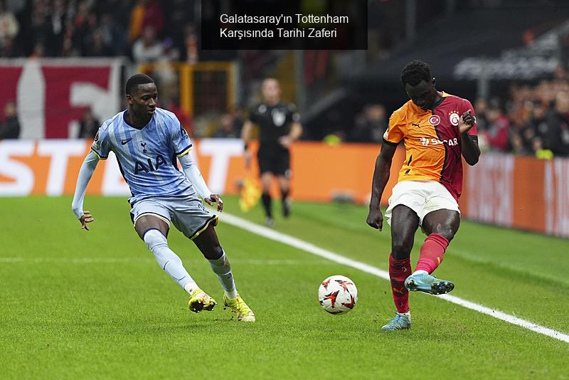 Galatasaray'ın Tottenham Karşısında Tarihi Zaferi