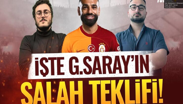 İşte Galatasaray’ın Mohamed Salah teklifi! | Sercan Kenanoğlu & Eyüp Kaymak