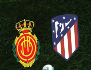 Mallorca – Atletico Madrid Maç Bilgileri ve Muhtemel 11’ler