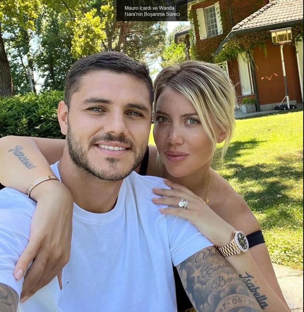 Mauro Icardi ve Wanda Nara'nın Boşanma Süreci