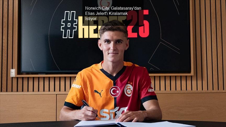 Norwich City, Galatasaray'dan Elias Jelert'i Kiralamak İstiyor