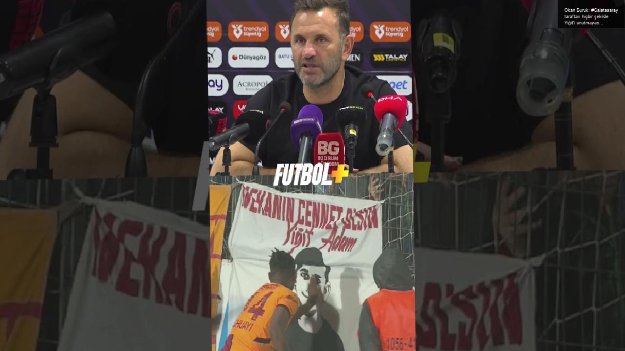 Okan Buruk: #Galatasaray taraftarı hiçbir şekilde Yiğit’i unutmayacak!